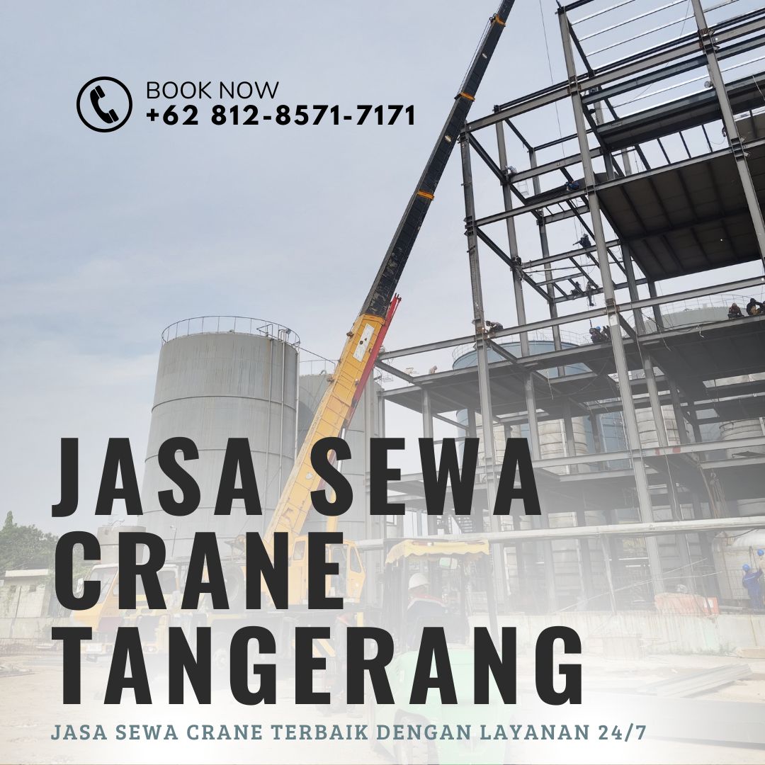 Jasa Sewa Crane Tangerang