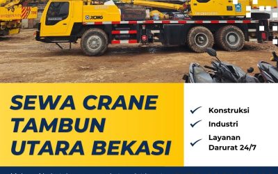 Sewa Crane Tambun Utara Bekasi