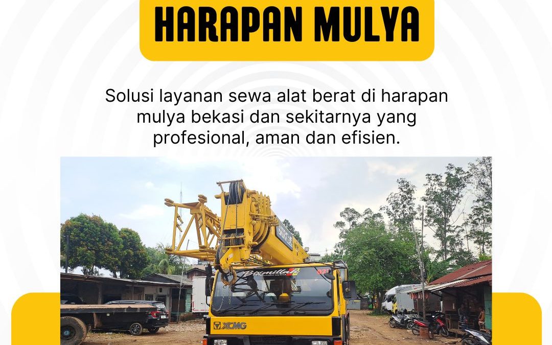 Sewa Crane Harapan Mulya Bekasi