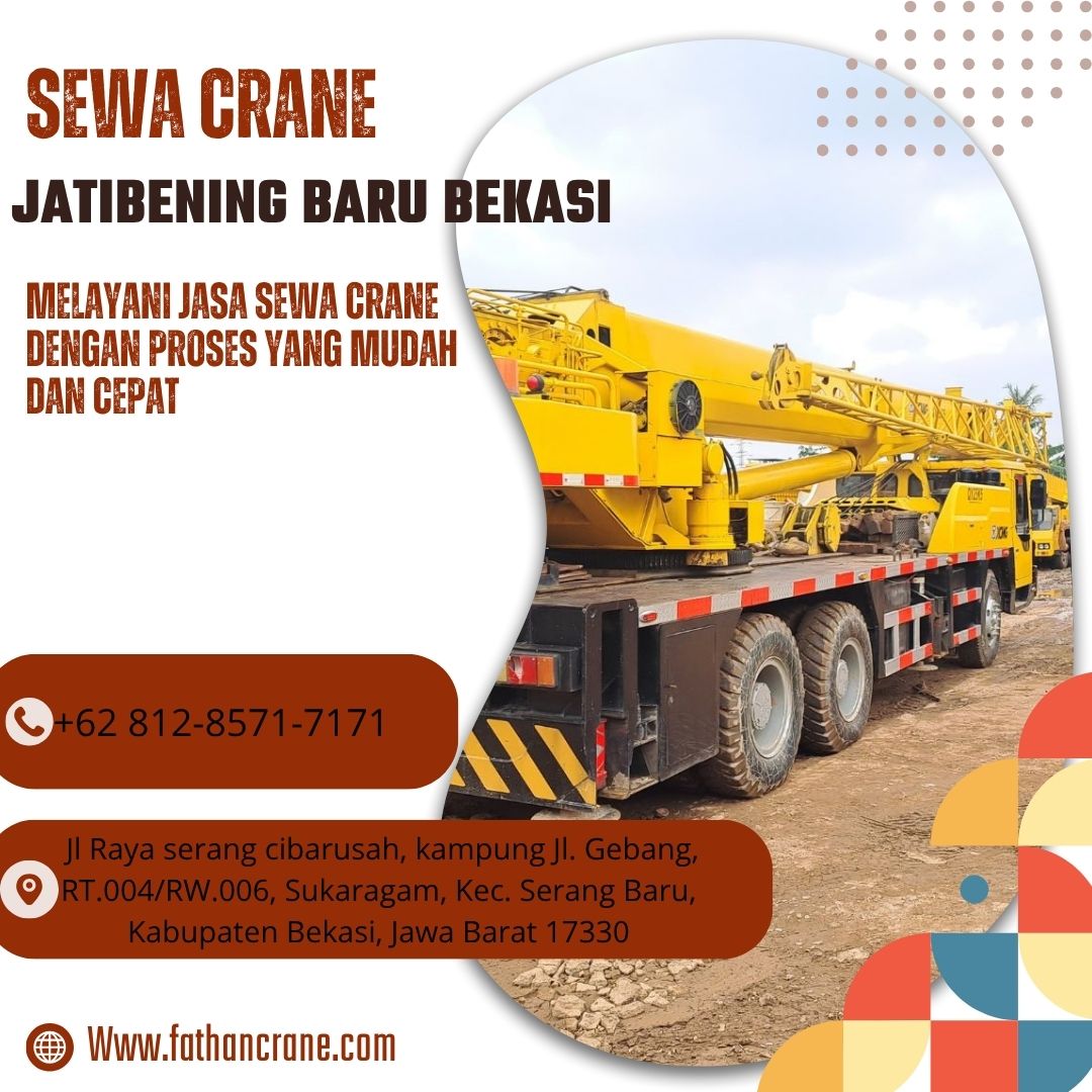 Sewa Crane Jatibening Baru Bekasi