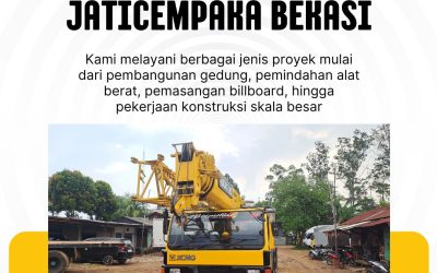 Sewa Crane Jaticempaka Bekasi