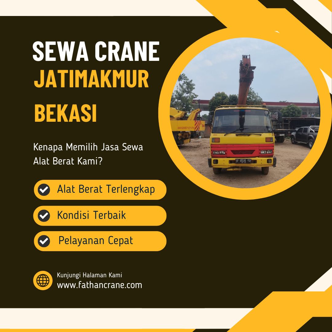 Sewa Crane Jatimakmur Bekasi
