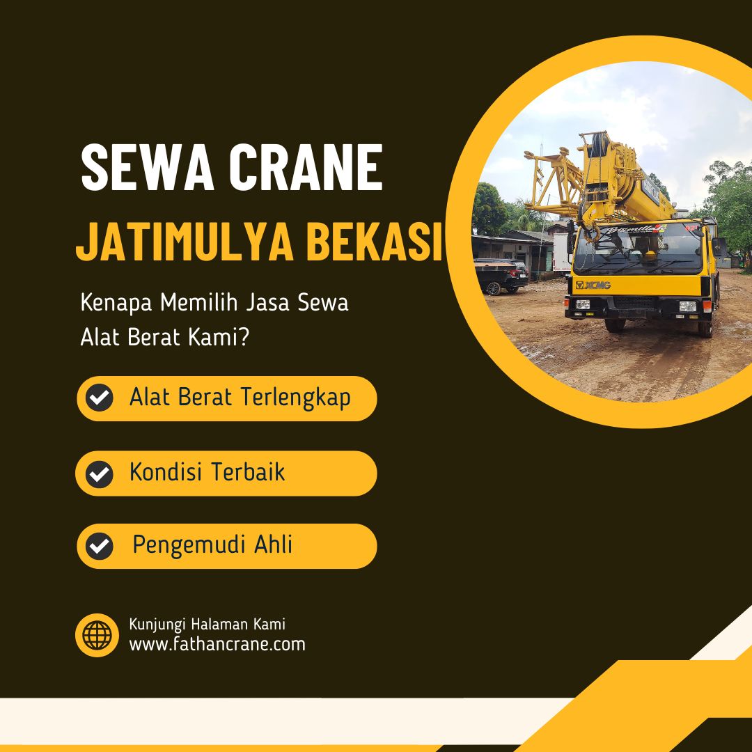 Sewa Crane Jatimulya Bekasi