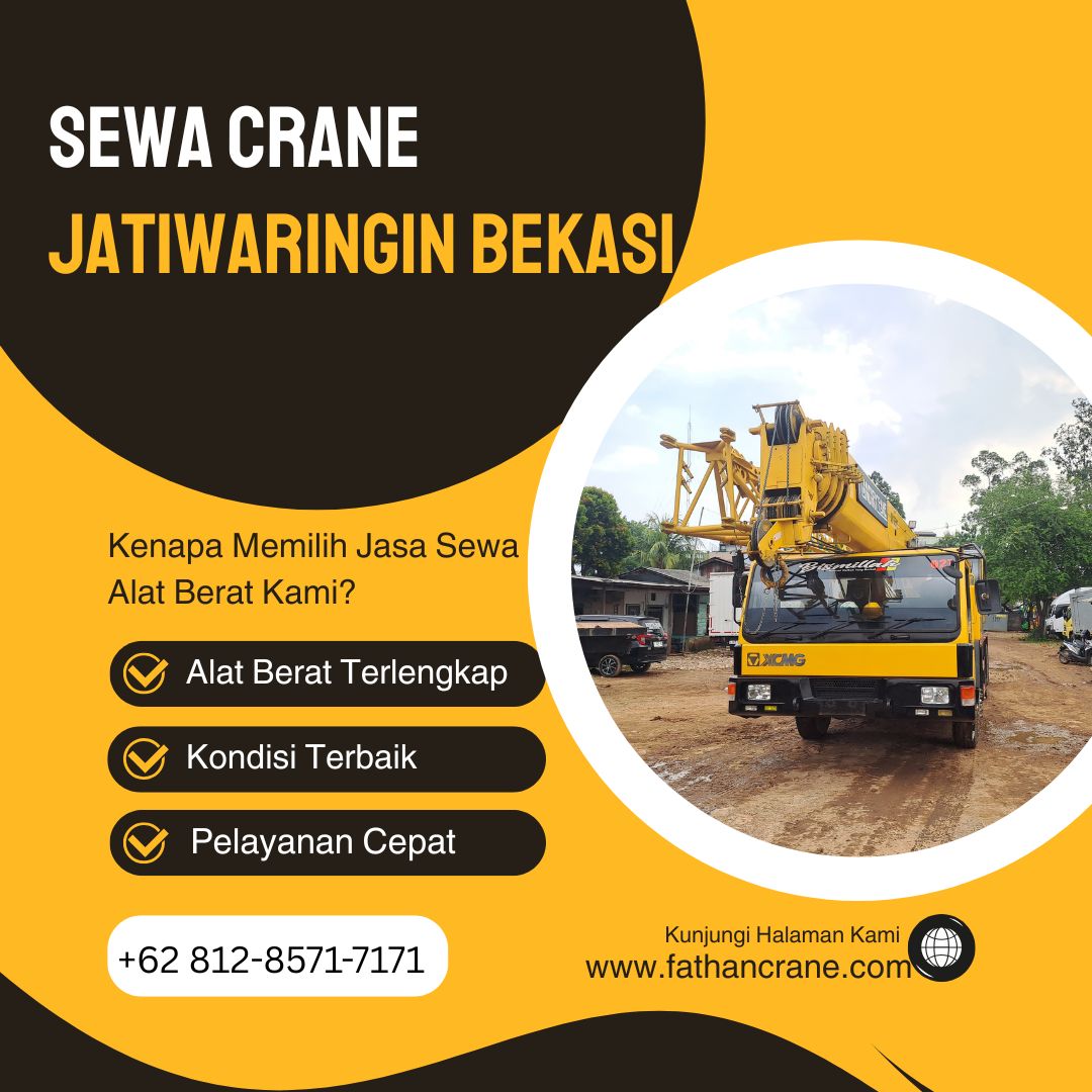 Sewa Crane Jatiwaringin Bekasi