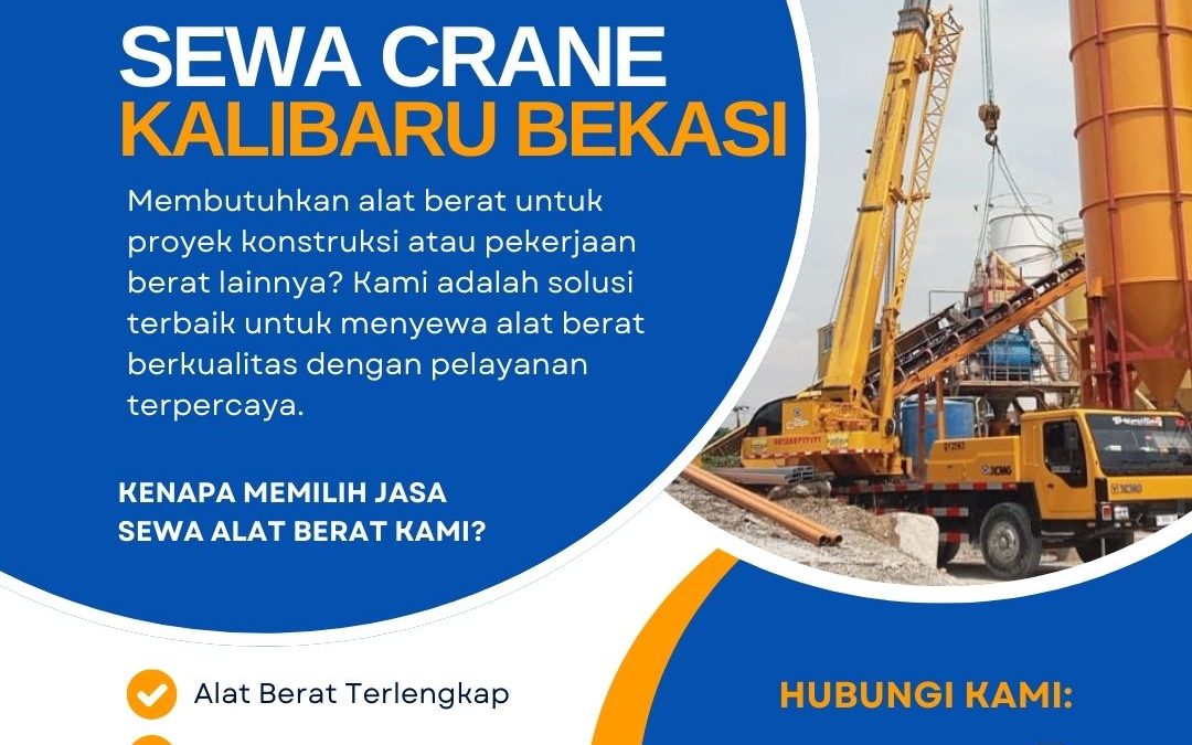 Sewa Crane Kalibaru Bekasi