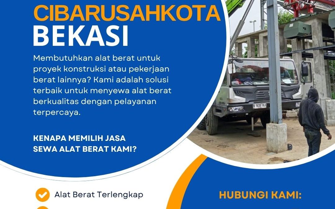 Sewa Crane Cibarusahkota Bekasi