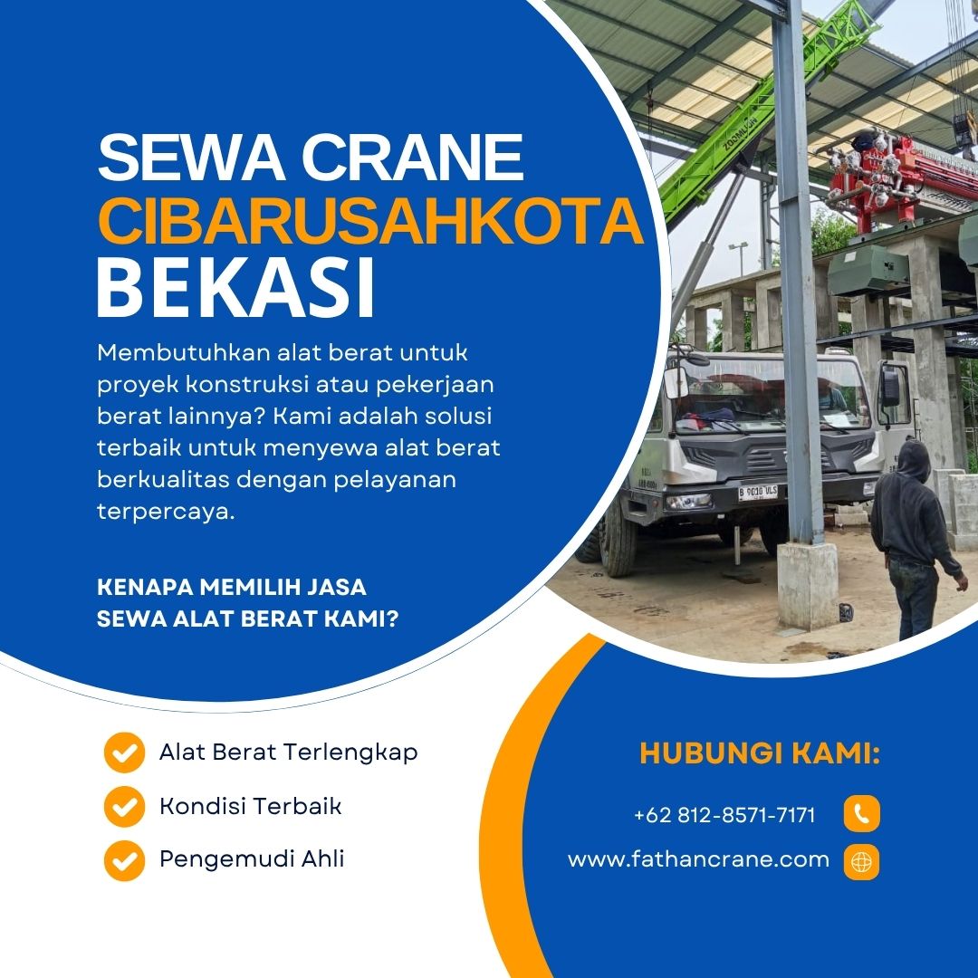 Sewa Crane Cibarusahkota Bekasi