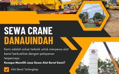 Sewa Crane Danauindah Bekasi