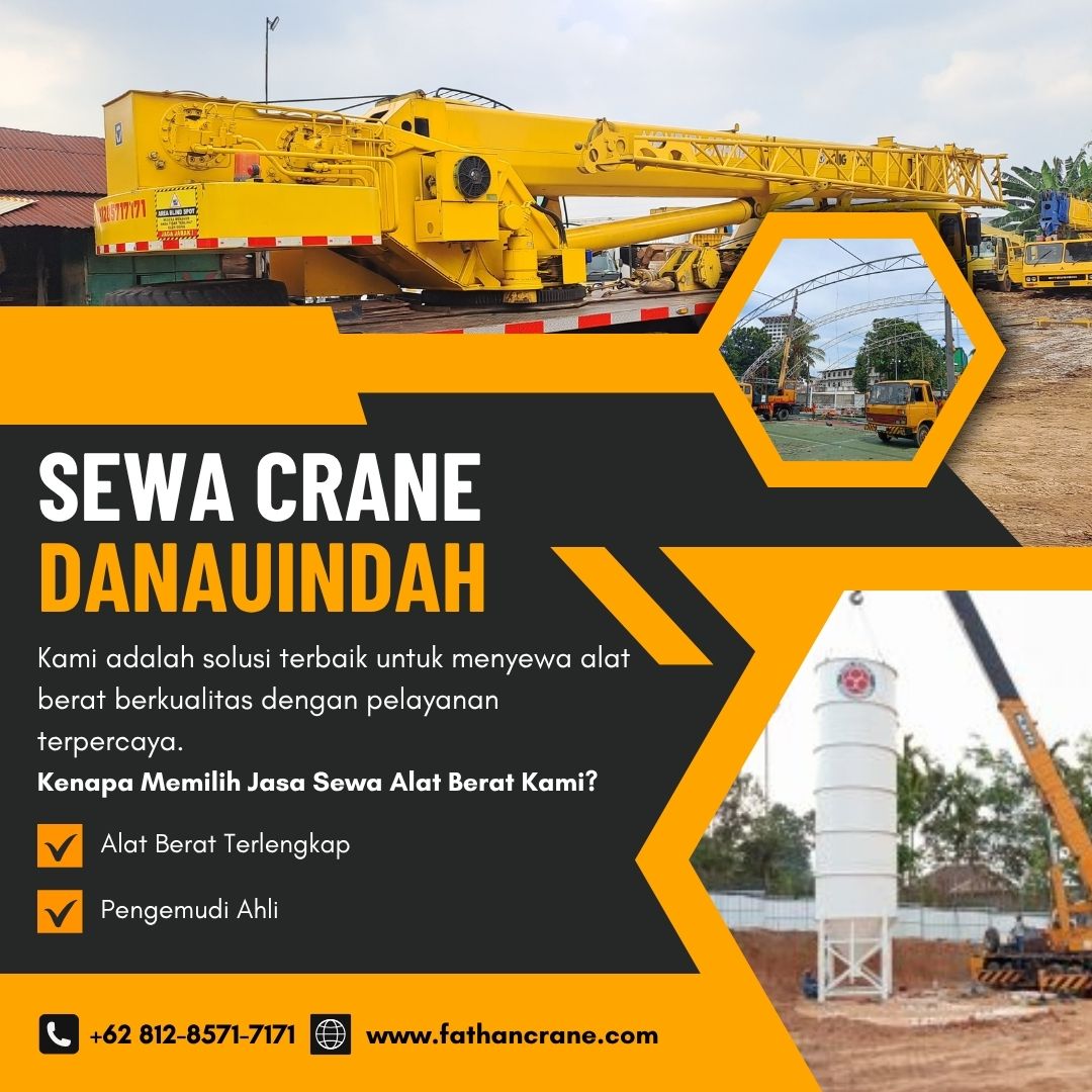 Sewa Crane Danauindah Bekasi