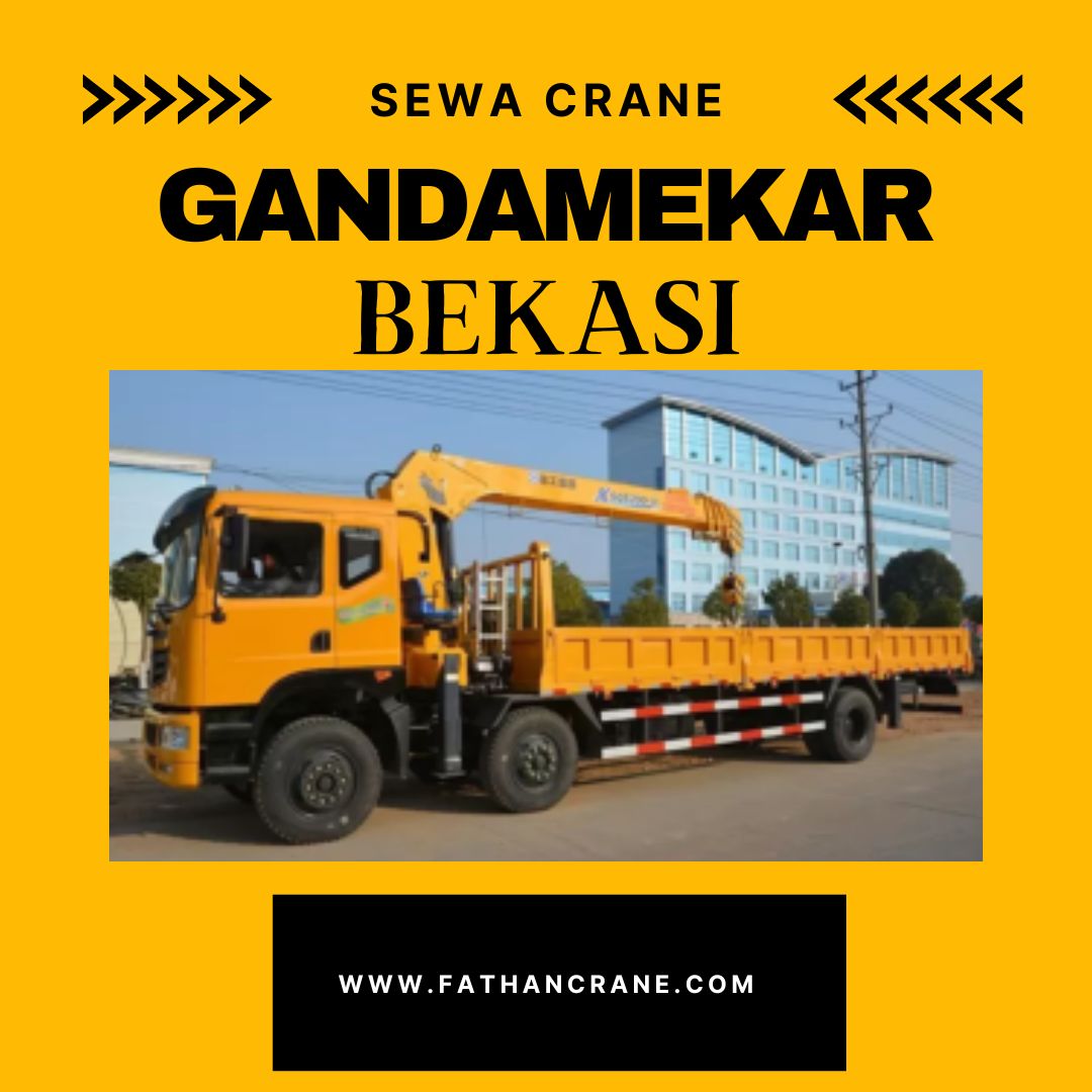 Sewa Crane Gandamekar Bekasi