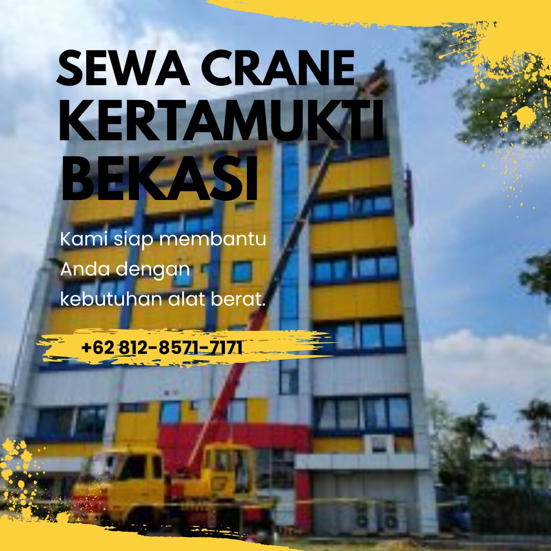 Sewa Crane Kertamukti Bekasi
