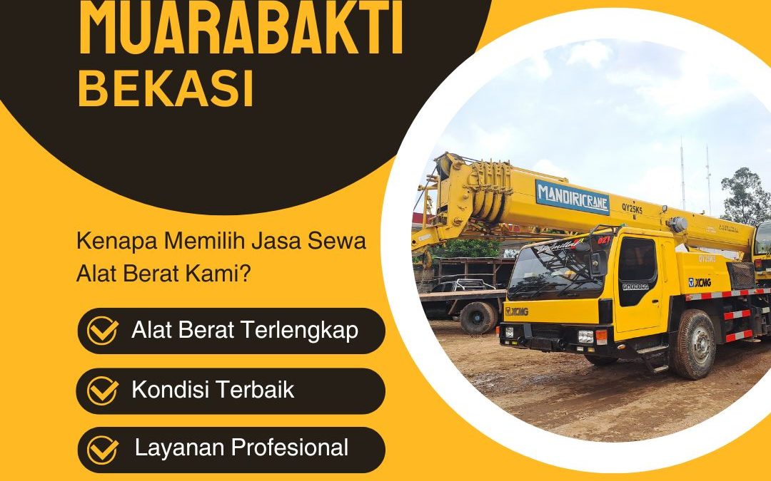 Sewa Crane Muarabakti Bekasi