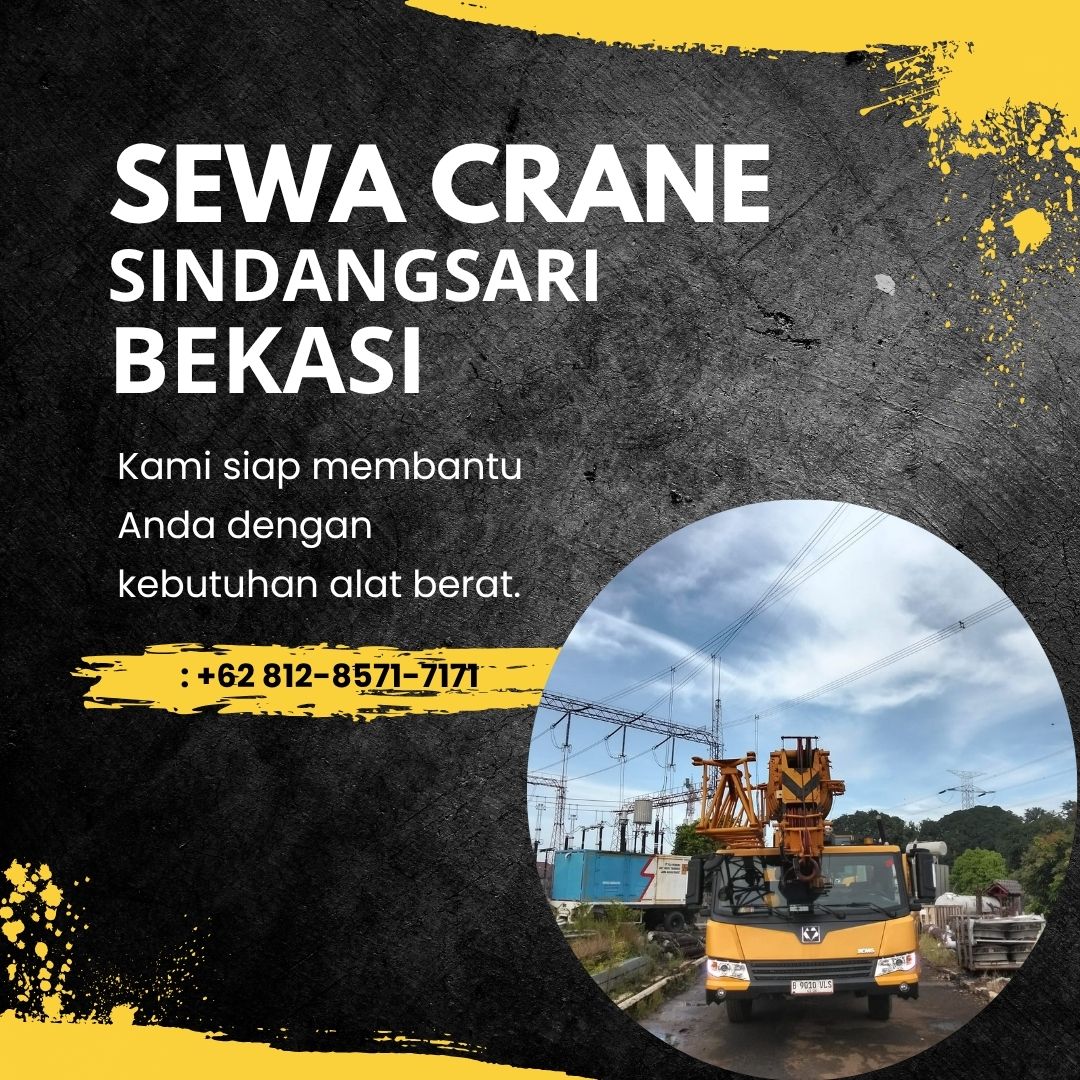 Sewa Crane Sindangsari Bekasi