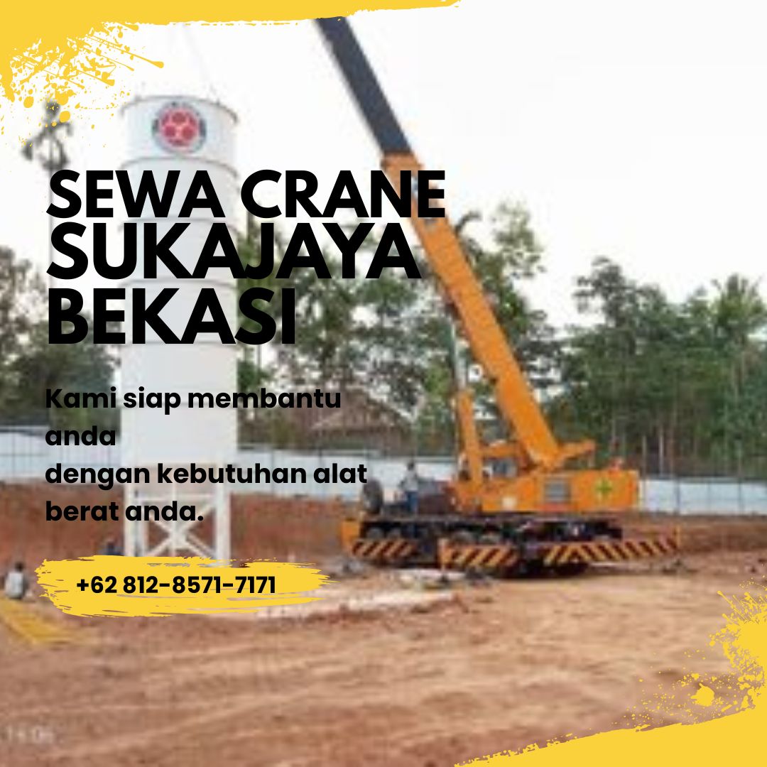 Sewa Crane Sukajaya Bekasi