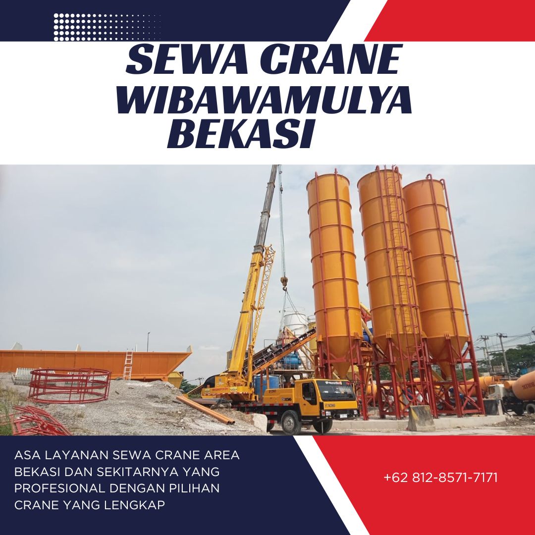 Sewa Crane Wibawamulya Bekasi
