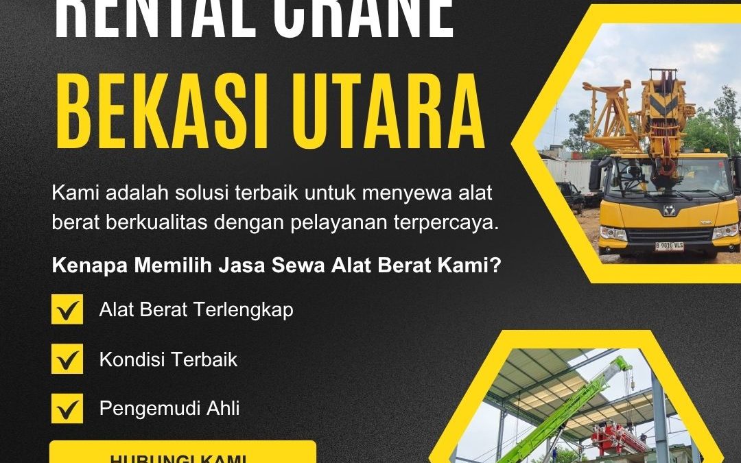 Rental Crane Bekasi Utara