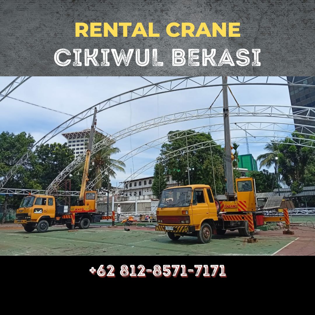 Rental Crane Cikiwul Bekasi