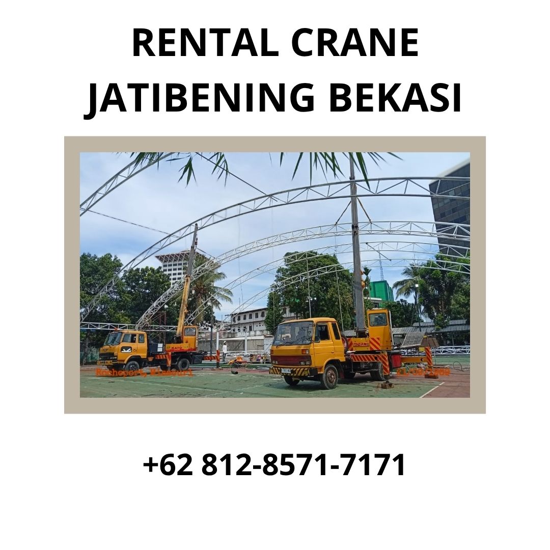 Rental Crane Jatibening Bekasi