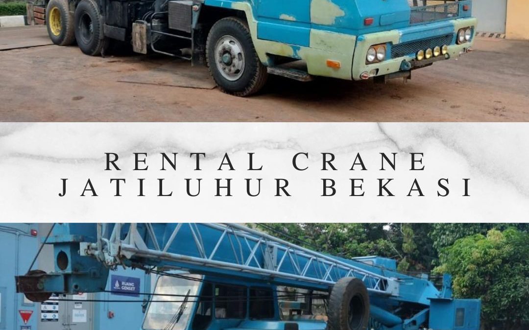Rental Crane Jatiluhur Bekasi