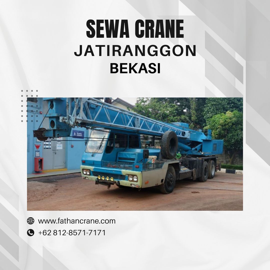 Sewa Crane Jatiranggon Bekasi