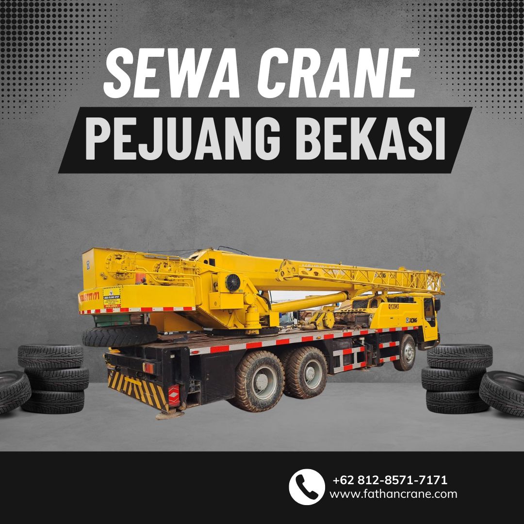 Sewa Crane Pejuang Bekasi