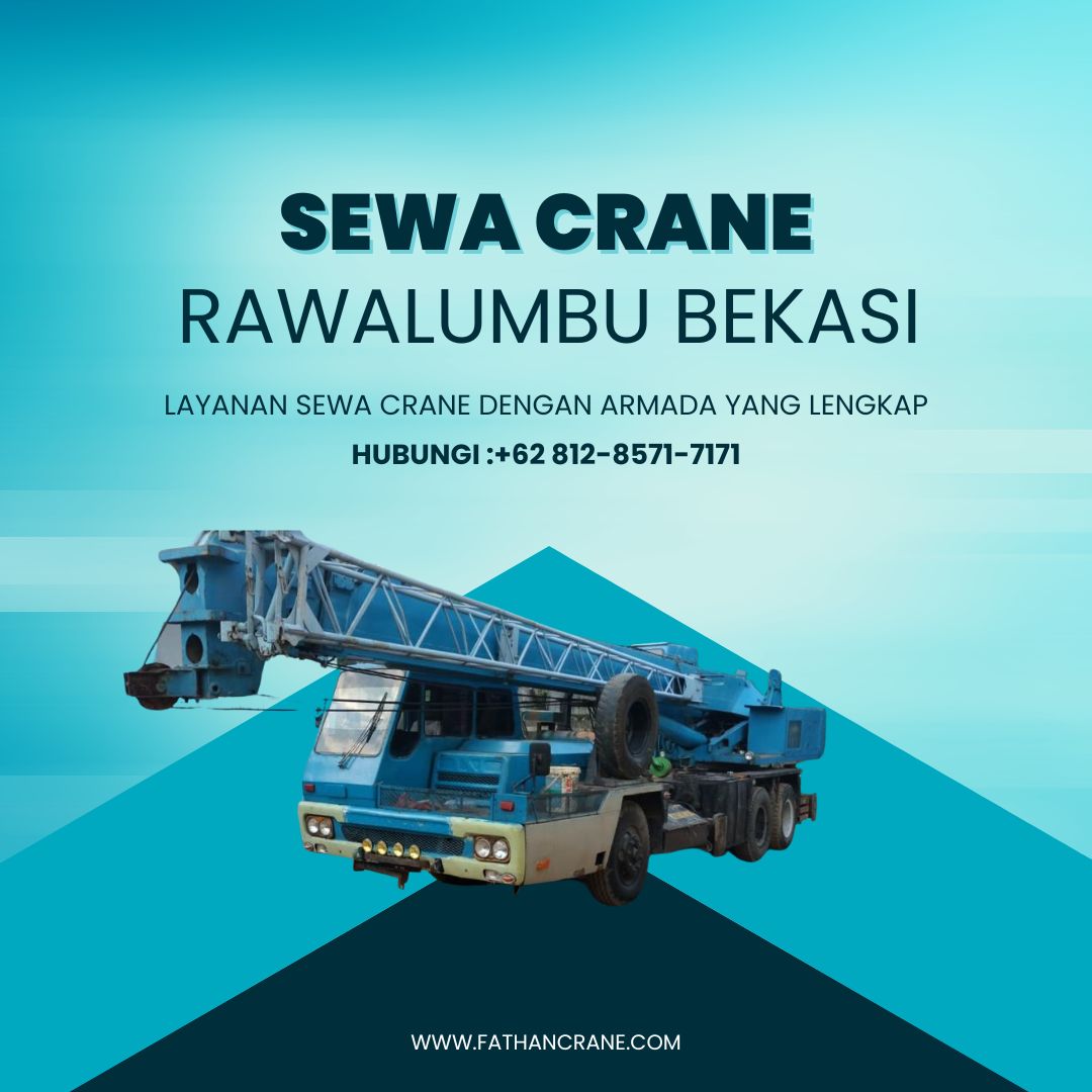 Sewa Crane Rawalumbu Bekasi