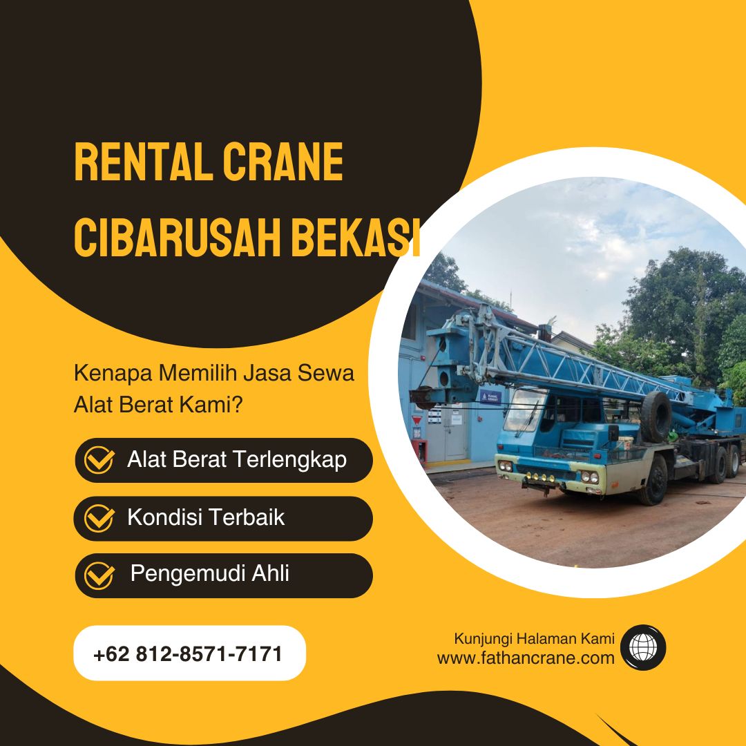 Rental Crane Cibarusah Bekasi
