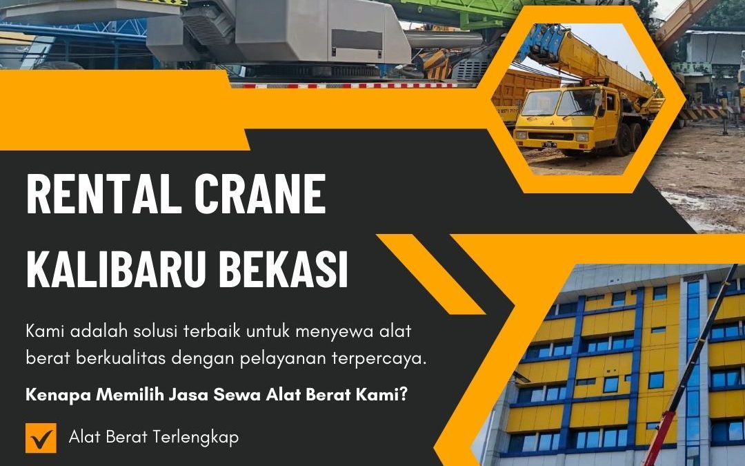 Rental Crane Kalibaru Bekasi