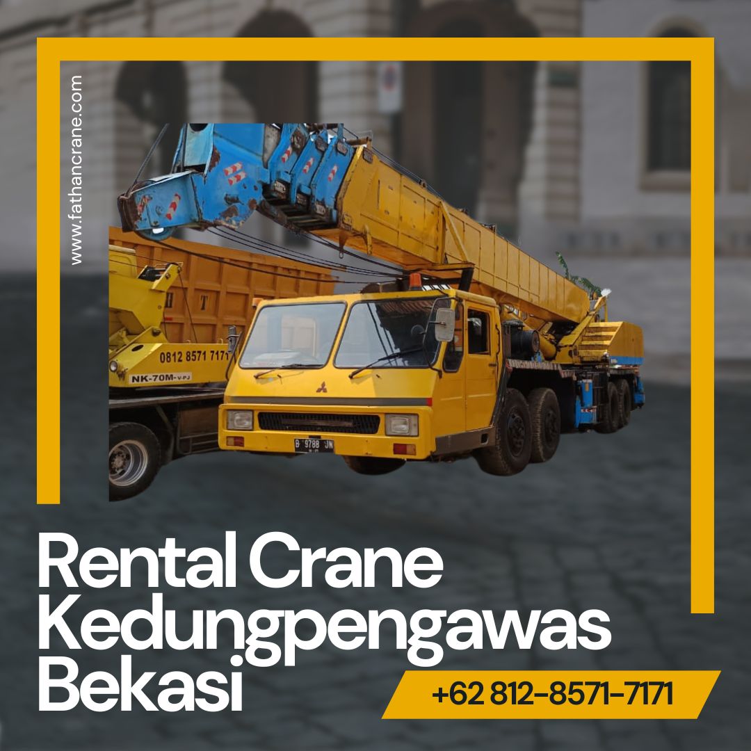 Rental Crane Kedungpengawas Bekasi