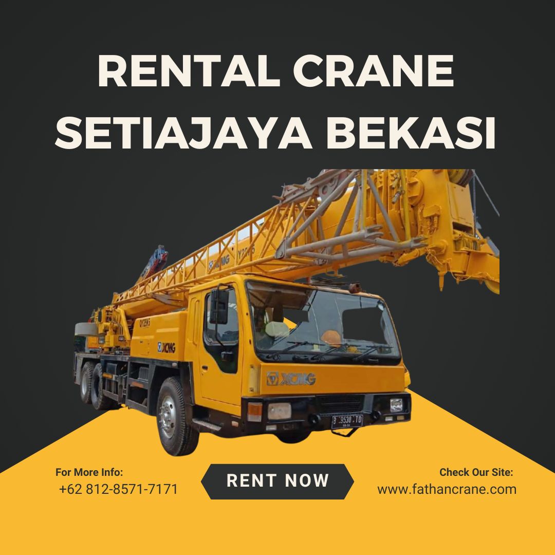 Rental Crane Setiajaya Bekasi