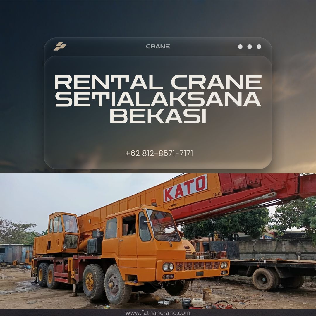 Rental Crane Setialaksana Bekasi