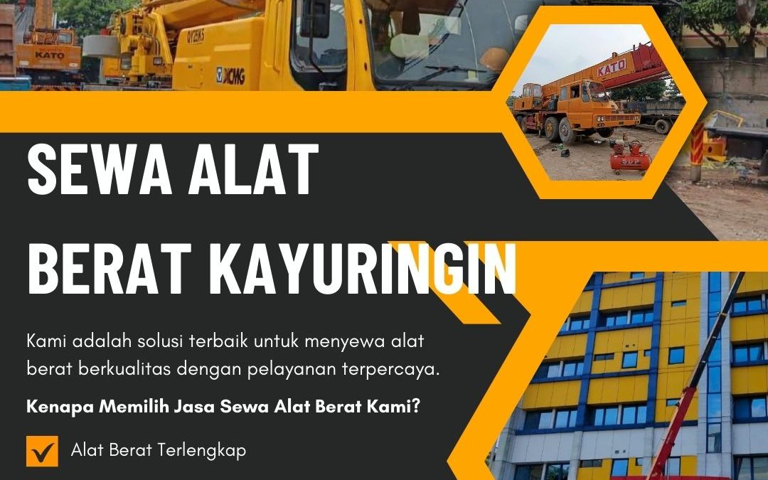 Sewa Alat Berat Kayuringin